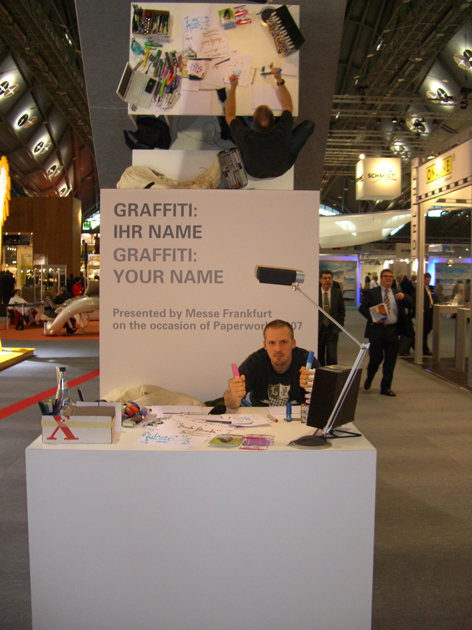 Live Graffiti your name at fair Paperworld, Frankfurt 2007